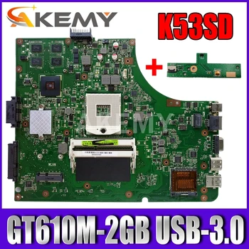 K53SD дънна Платка за лаптоп ASUS K53SD K53E K53 A53E A53S X53S X53E P53 Оригиналната дънна Платка GT610M на борда i3 ПРОЦЕСОР 0