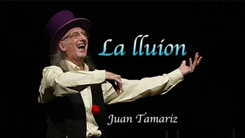 La Iluion Хуан Тамариса , Фокуси
