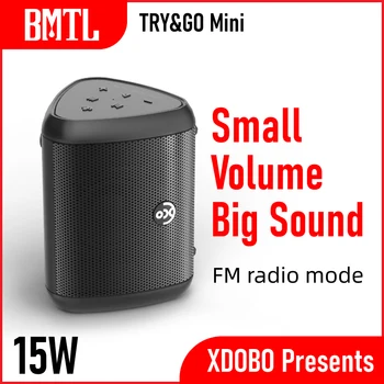 XDOBO's BMTL Try & Go Mini 15 W Портативен Bluetooth Високоговорител и FM Радио Открит Мини Преносим Малък Говорител Водоустойчив Универсален