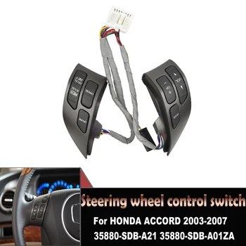 За HONDA ACCORD 2003-2007 Многофункционален, комбиниран ключ за управление на волана колело 35880-SDB-А21 35880-SDB-A01ZA 0