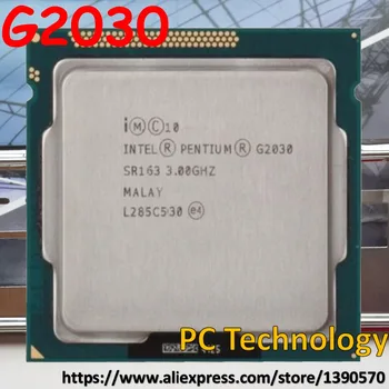 Оригиналния Cpu Intel Pentium G2030 CPU 3.0 GHz SR163 3M LGA1155 55W тенис на Двуядрен Безплатна доставка 0