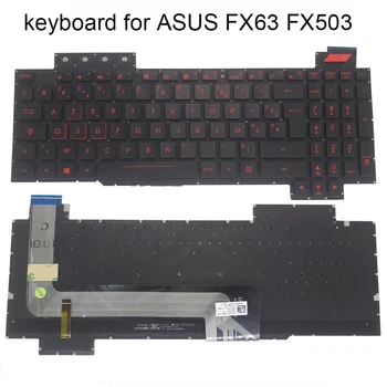 Френска клавиатура azerty с подсветка за ASUS ROG FX503 FX503VD FX503VM FX503V FX63 FR клавиатури за лаптопи червени капачки за комбинации V170746BK1